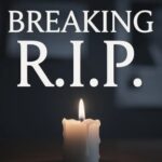 A lit candle with the text 'BREAKING R.I.P.' above it